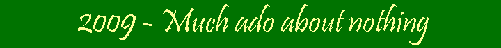 Much Ado about Nothing