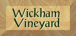 Wickham Vineyard